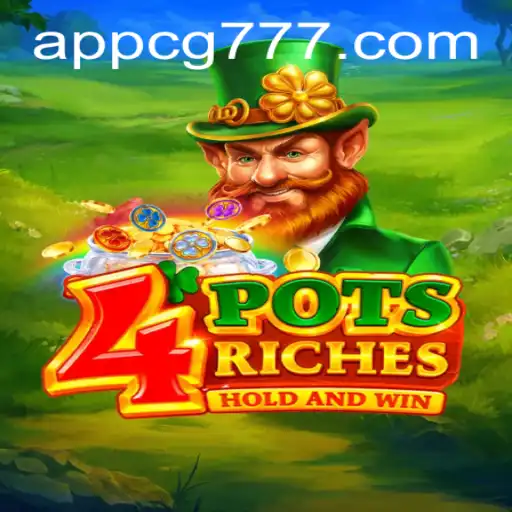 Exploring the Thrilling World of 4potsriches