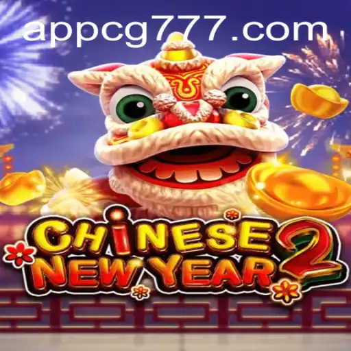 Discover the Exciting World of CHINESENEWYEAR2: A Festive Gaming Adventure