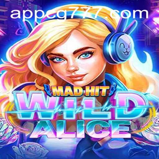 Explore MadHitWildAlice and Unveil the World of cg777